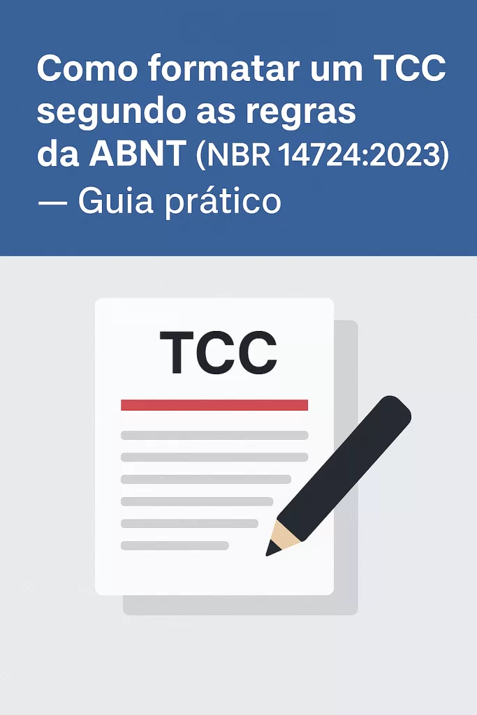 Como formatar um TCC segundo as normas da ABNT (NBR 14724:2023